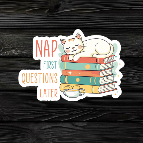 Nap First Sticker