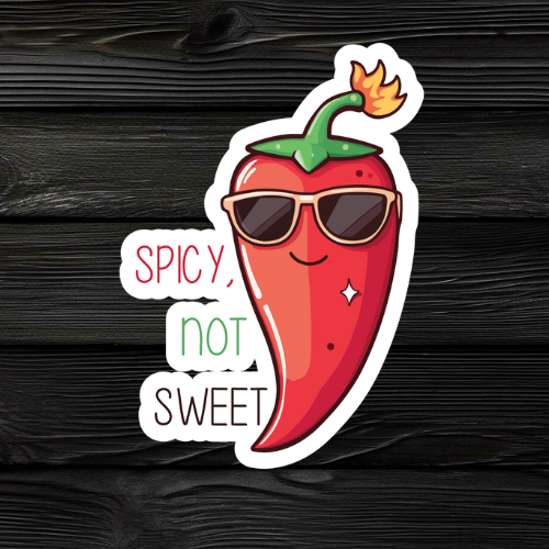 Spicy NOT Sweet Stickers