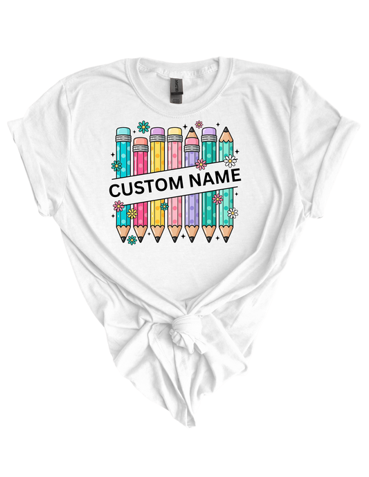 Colorful Pencils w/ Custom Name HTV Transfer